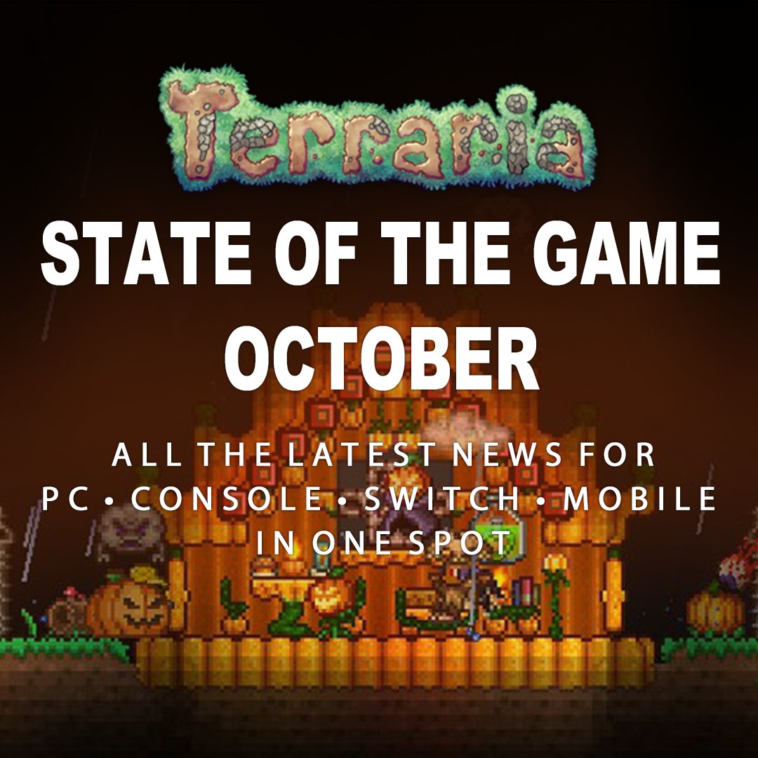 Terraria🌳 on X: 🎃October State of the Game is here! Visit the Terraria  Community Forums for news on 1.4.5 and @tModLoader, as well as a look at  the latest community showcase, new