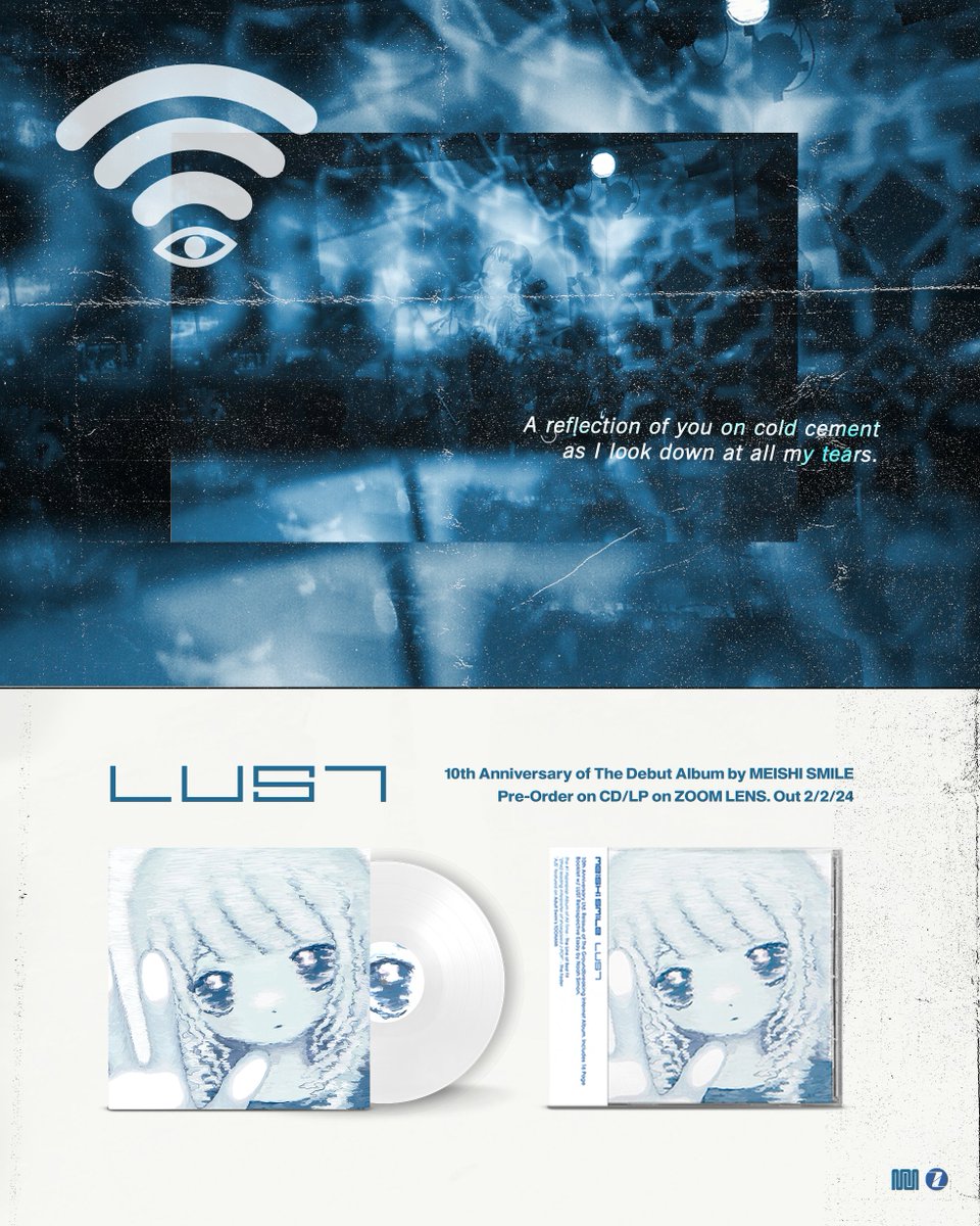 WOW 10 YEARS! I'M EXCITED TO ANNOUNCE... :-) LUST: 10TH ANNIVERSARY EDITION [OUT 2/2/2024] PRE-ORDER CD / LP (+ EXCLUSIVE BONUS CD w/ 10 UNRELEASED TRACKS) ON @ZOOMLENSLABEL ZOOM-LENS.ORG/STORE