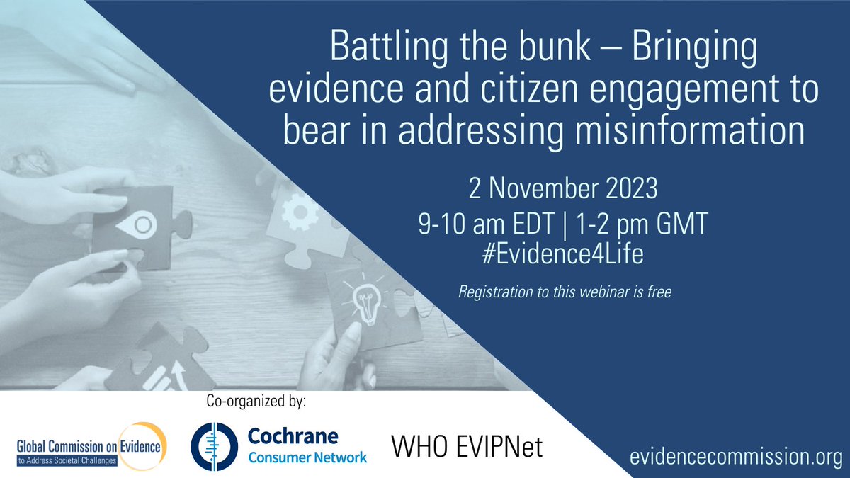 EvidenceComm's tweet image. Join us on November 2 as we look at how to address misinformation, and how to best make use of evidence and citizen engagement. Register now &amp;gt;&amp;gt; mcmasterforum.org/networks/evide… @CochraneConsumr @WHO #Evidence4Life #MediaLitWeek
