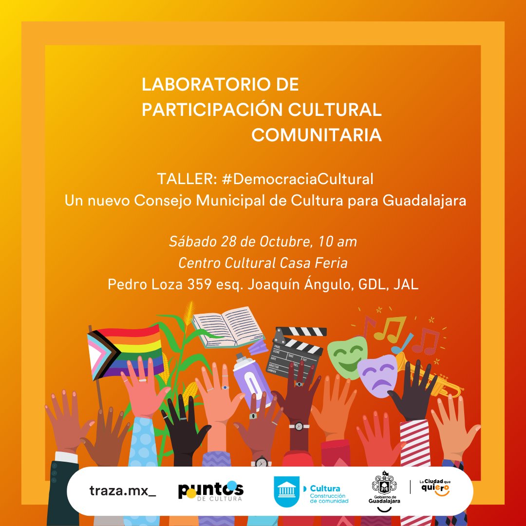 ¡La propuesta de Reglamento de Cultura de Guadalajara está casi lista! Participa en esta última reunión para diseñar un Consejo Municipal de Cultura más democrático, diverso y con más peso en la toma de decisiones. Nos vemos el sábado a las 10 am en Casa Feria ¡Agenda la fecha!