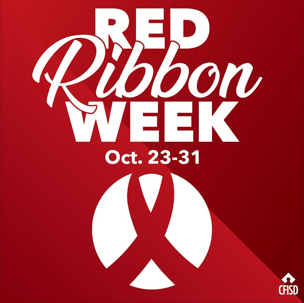 Thank you to all of our schools for promoting a #DrugFreeCFISD throughout #RedRibbonWeek this week!