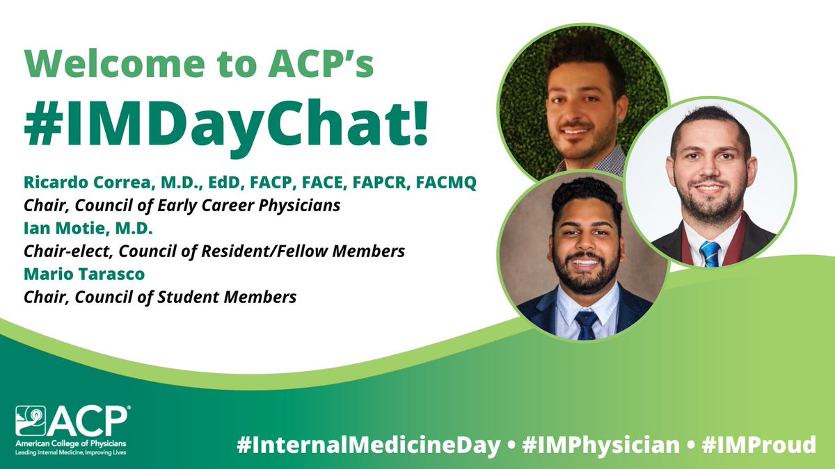 Welcome to ACP’s #IMDayChat! Hosted by @drricardocorrea (#ACPCECP Chair), @IanMotie (#ACPCRFM #ACPResFel Chair-elect), and @Dr_Tarasco  (#ACPCSM Chair). Questions will be posted every 10 minutes. The chat will end at 9 p.m. ET.