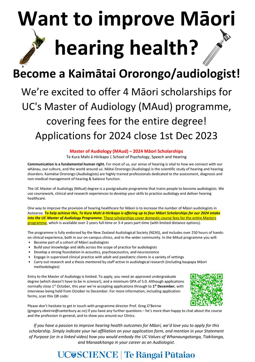 Want to improve #Māori hearing healthcare in Aotearoa &amp; become a Kaimātai Ororongo? We're excited to offer 4 Māori scholarships for the Master of Audiology programme <a href="/UCNZ/">University of Canterbury</a>, covering fees for the entire degree! Applications close 1st Dec. Please share widely across the motu!