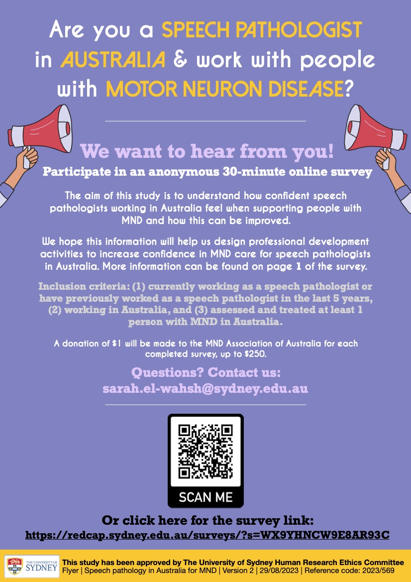 Are you a #SpeechPathologist in Australia working in #MotorNeuronDisease? We want to hear from you! Participate in a 30-min survey to explore your experiences &amp; professional development needs. $1 donated to MND Australia for every completed survey: redcap.sydney.edu.au/surveys/?s=WX9…