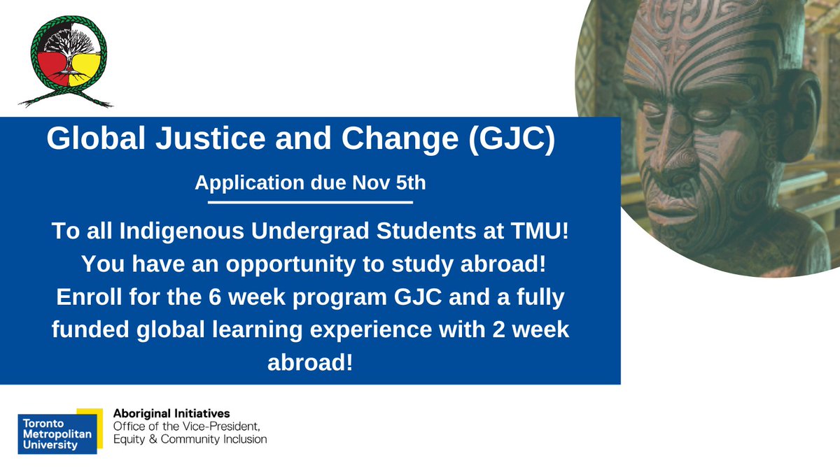 To All Indigenous Undergraduate Students! Explore through this fully funded trip to New Zealand or Senegal for 1-2 weeks for the Global Justice and Change program, running for 6 weeks starting in May. APPLICATIONS CLOSE NOV 5. APPLY at bit.ly/GJC2024
