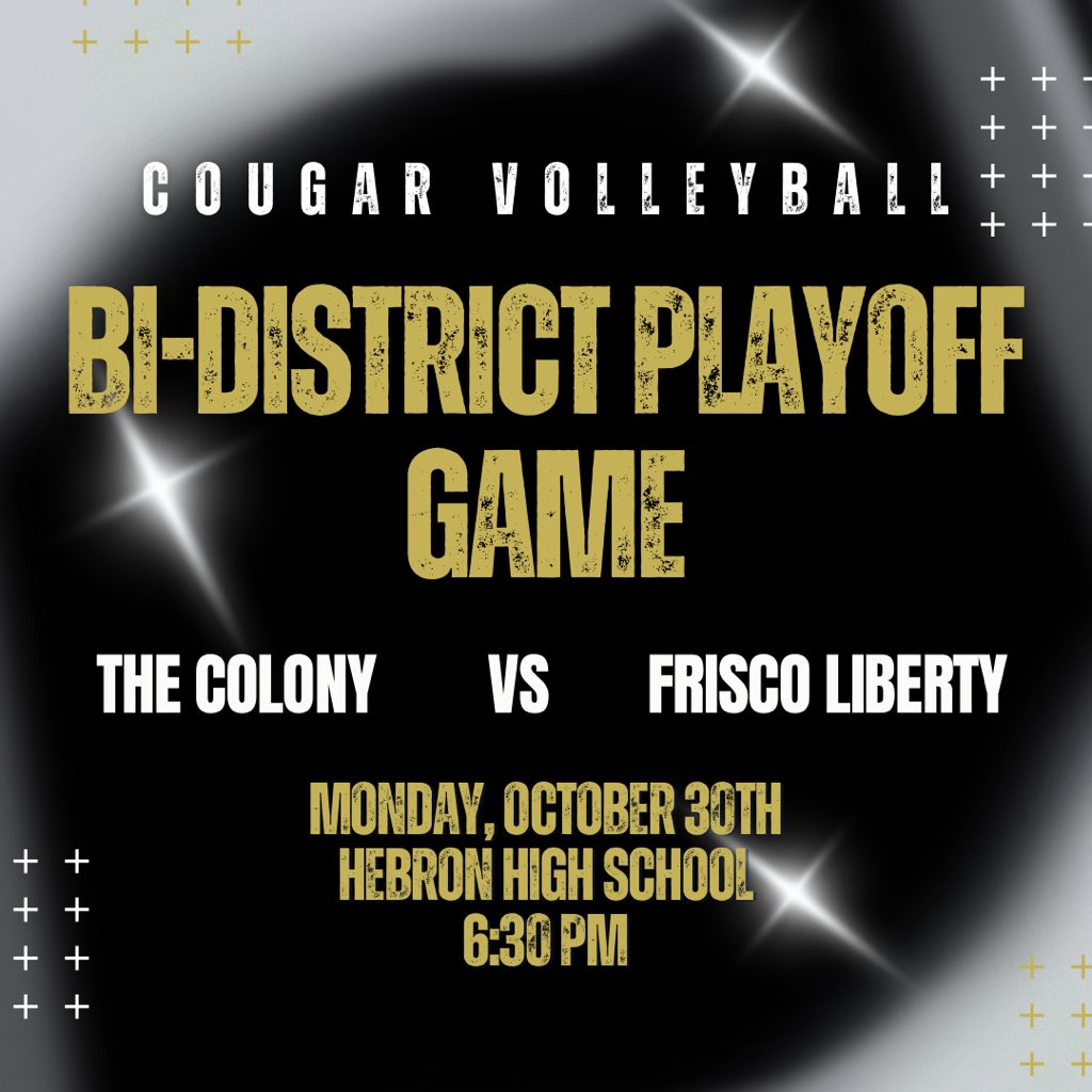 The Colony Volleyball is heading to playoffs!🏐💛🖤 Come support your Lady Cougars in their Bi-District match against Frisco Liberty!

🗓️ - 10/30/23
📍 - Hebron High School
⏰ - 6:30 PM