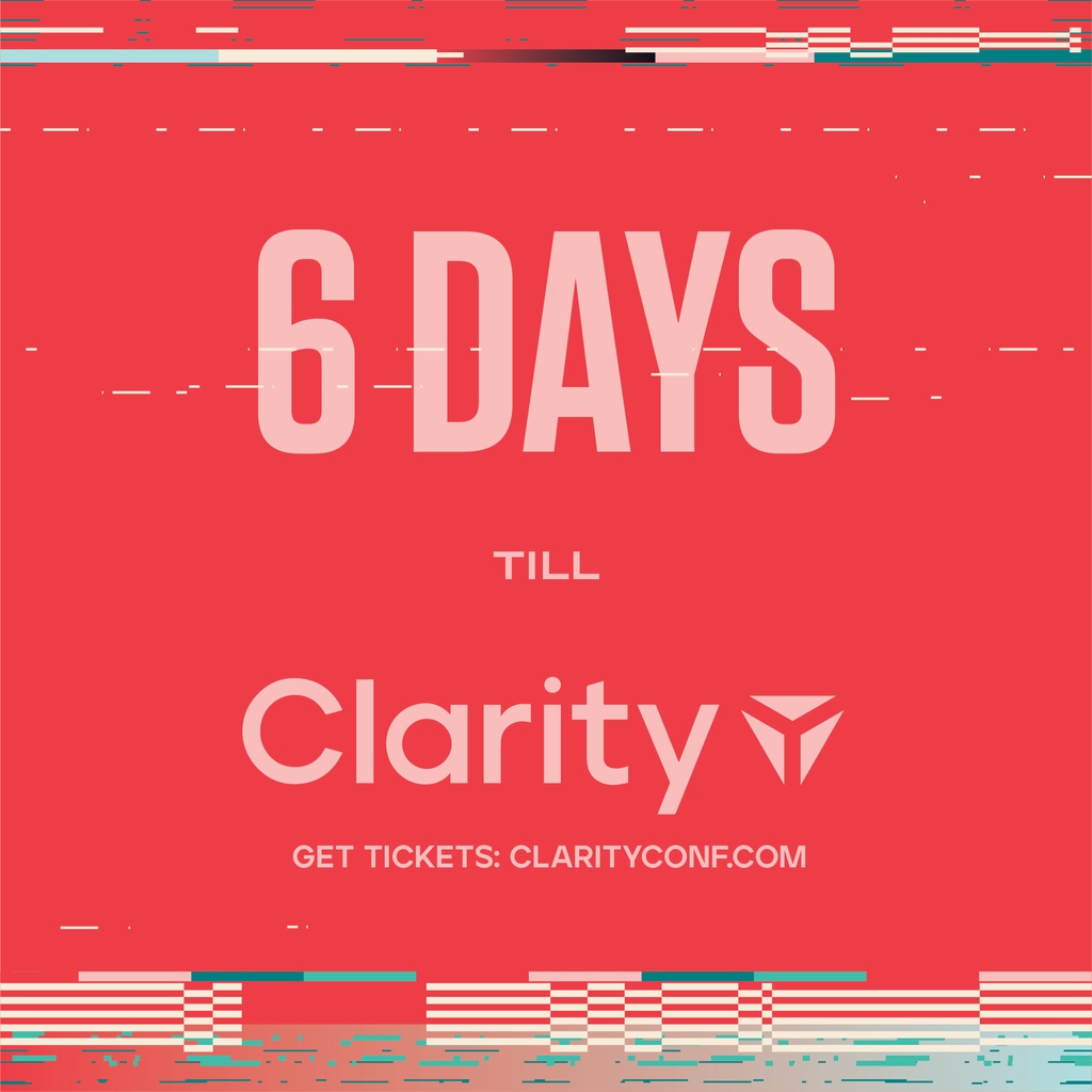 Clarity_conf's tweet image. Just 6️⃣ days away from #Clarity2023!⁠ Get excited and tag who you're attending Clarity with below.👇 ⁠Don't have your ticket? Hurry to the 🔗 in bio to grab yours before they're gone!⁠ #Clarity #ReturnToForm #DesignSystems #TechEvent