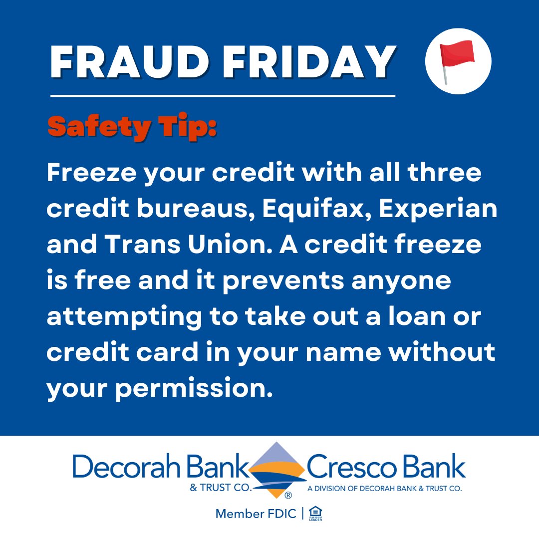DecorahBank's tweet image. Don’t let fraudsters steal your hard-earned money! Use this safety tip to stay safe and secure. Visit usa.gov/credit-freeze to learn more about how to freeze your credit. #FraudFriday 🚩