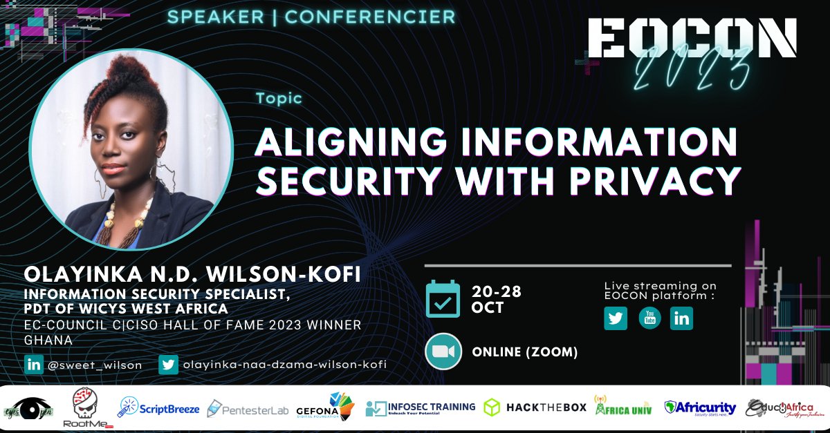 #EOCON2023   #BeCyberSmart
We are PROUD to welcome to #EOCON 2023 

Olayinka Naa Dzama, is an information security and privacy specialist.

SESSION: Aligning information security with privacy

📞:us06web.zoom.us/s/89102795982

📆:addevent.com/calendar/Sw494…

#infosec #eocon23