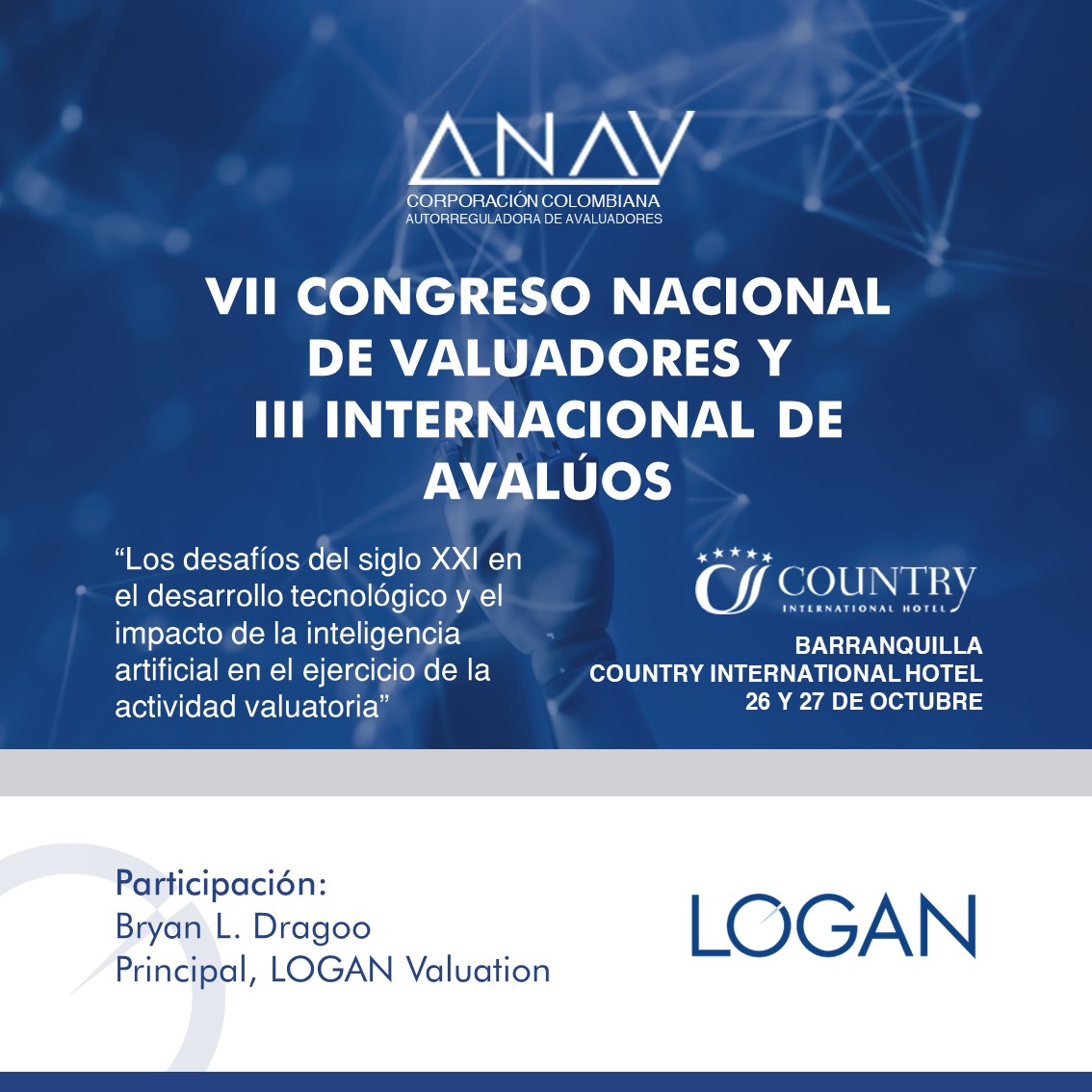 LoganValuation's tweet photo. ¡Excelentes noticias! Bryan L. Dragoo, MAI, MRICS, de #LOGANValuation, se encontrará participando en el VII Congreso Nacional de Valuadores y el III Congreso Internacional de Avalúos, organizado por #ANAV en Barranquilla los días 26 y 27 de octubre. 🌐 

#CongresoValuadores https://t.co/trrVJlDaLX