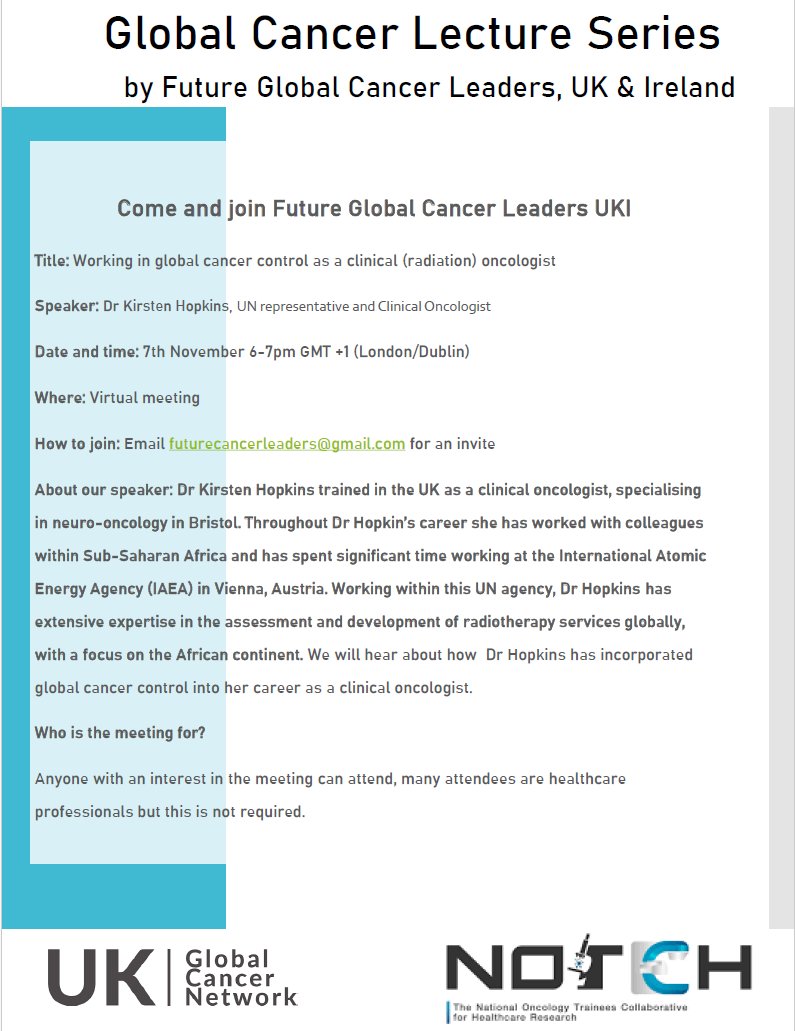 Future Global Cancer Leaders invites you to the 2nd talk in its Global Cancer Lecture Series. 📅 7 Nov ⏰18:00 pm (London). Dr Kirsten Hopkins, UN representative and Clinical Oncologist will present on working in global cancer control as a clinical (radiation) oncologist.