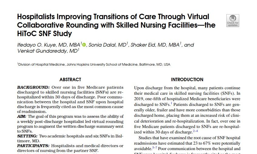 Learn about an innovative model to improve hospital-to-SNF transitions. The discharge summary was augmented with hospitalist-led weekly post-discharge virtual rounding. Better communication for better outcomes. #transitionsofcare @Soniadalalala @Smeidoc buff.ly/3Qfw2ai