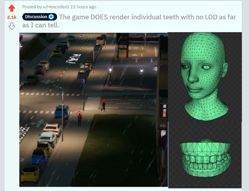 tarabomp's tweet image. apparently one of cities skylines 2's many performance issues is that it uses high poly models for each of the thousands of people walking around your city. including their individual teeth