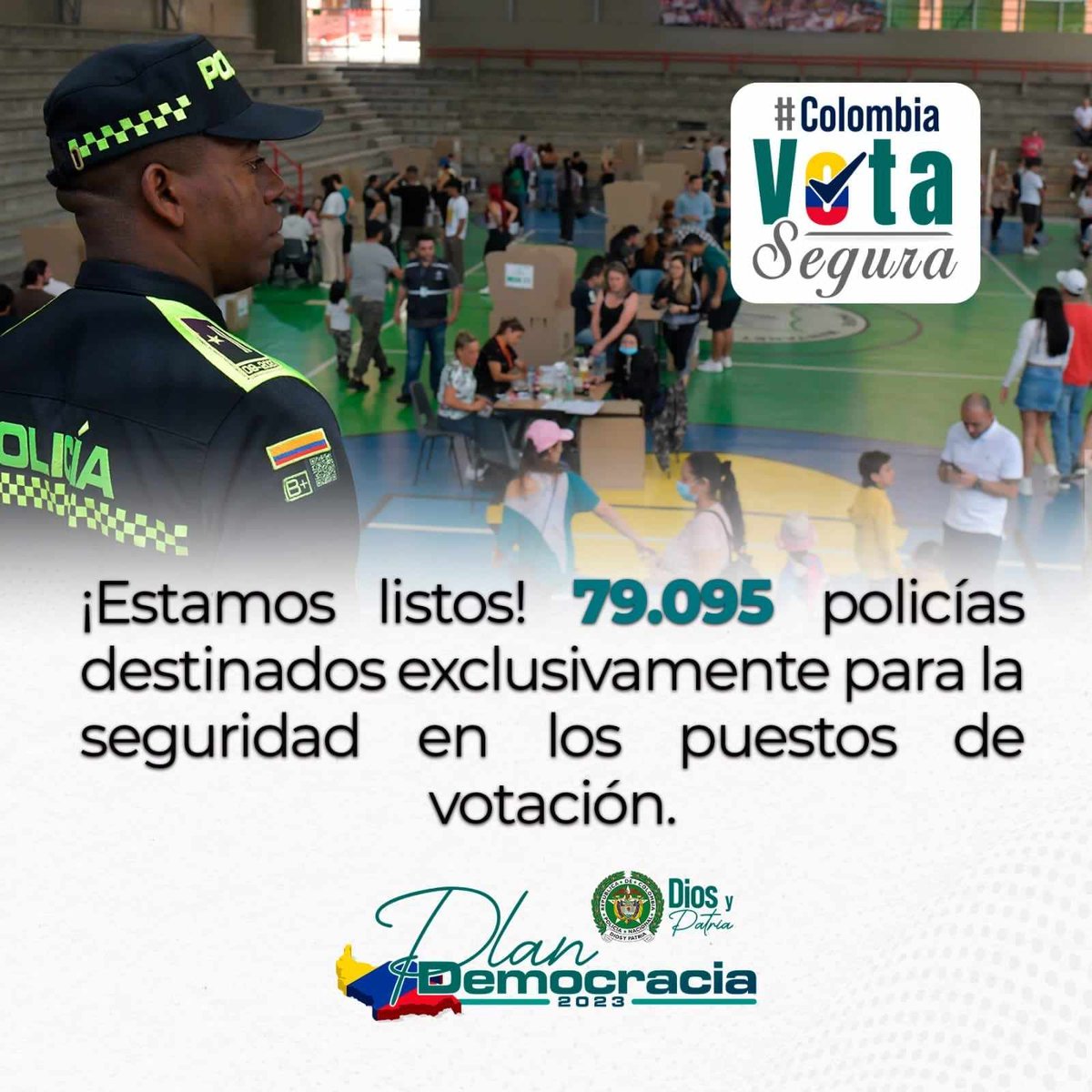 PoliciaDEMAG's tweet photo. Hemos desplegado 79.095 hombres y mujeres policías para acompañar y brindar seguridad a los 12.922 puestos de votación en todo el territorio Nacional. #PlanDemocracia2023 #ColombiaVotaSegura https://t.co/8XOYsJbz5a