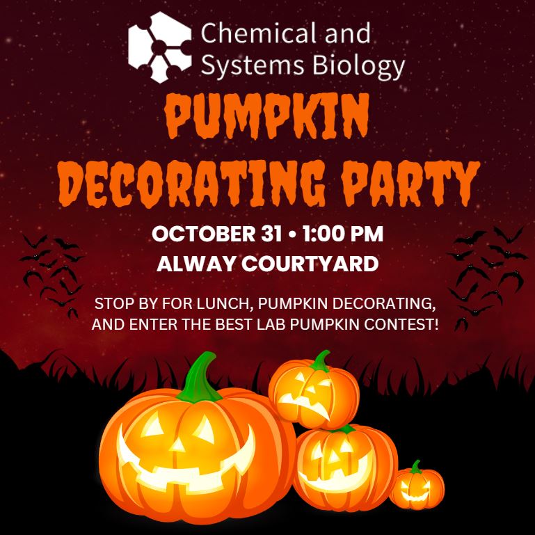 Join us for pizza, light refreshments, cupcakes, pumpkin decorating, and a chance to enter the best lab pumpkin contest! 

WHAT: CSB Halloween Pumpkin Decorating Party🎃
WHEN: Tuesday, October 31, 2023 @ 1:00 pm
WHERE: Alway Courtyard

We hope to see you there!