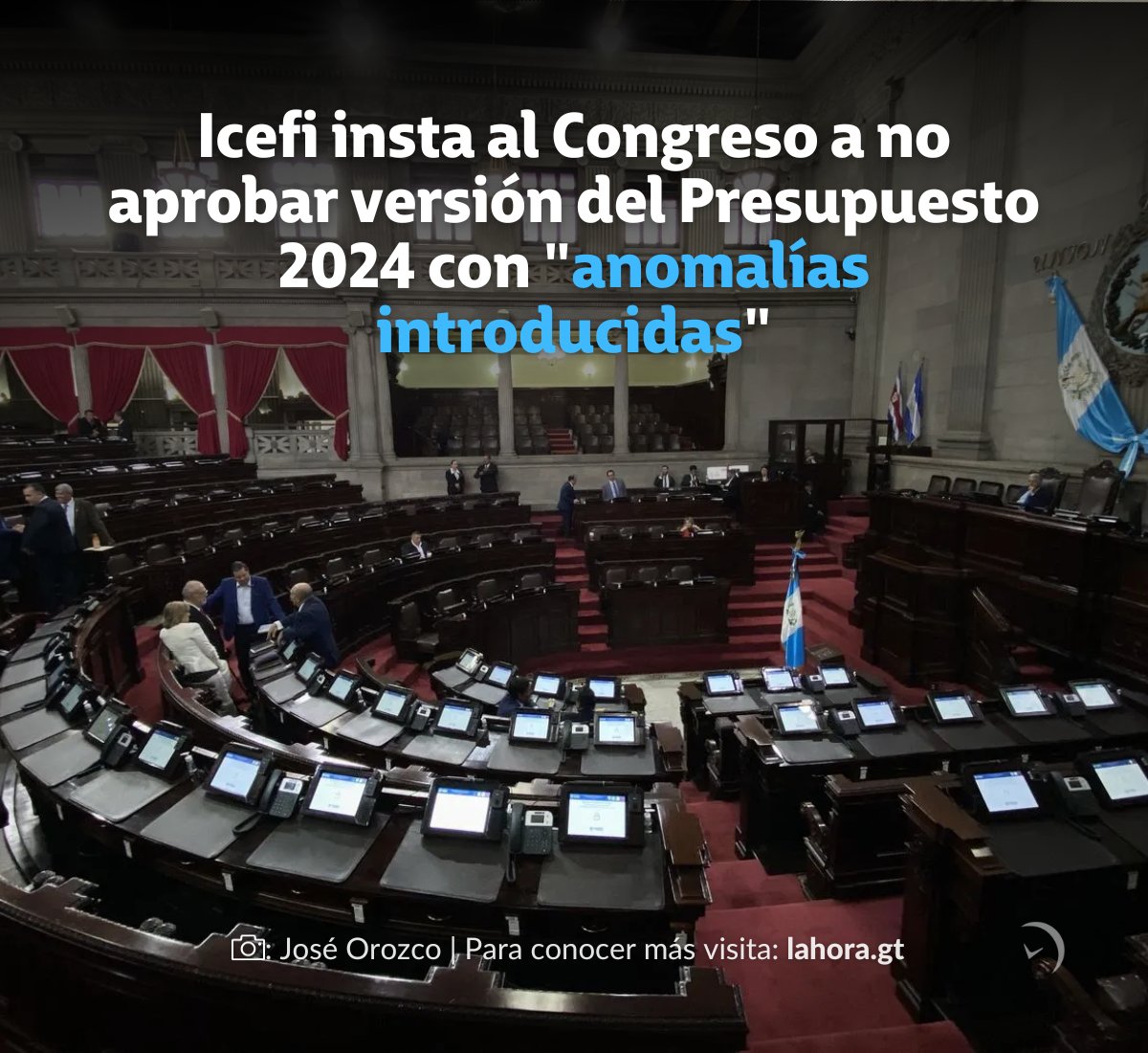 lahoragt's tweet photo. #PorSiNoLoViste | La postura de #Icefi consta en un comunicado, donde se detalla que se hizo un análisis al dictamen que la referida mesa de trabajo legislativo emitió al proyecto de #Presupuesto2024. Lee aquí 👇

https://t.co/E5tid0KOIO https://t.co/aVqJ8aBIDW