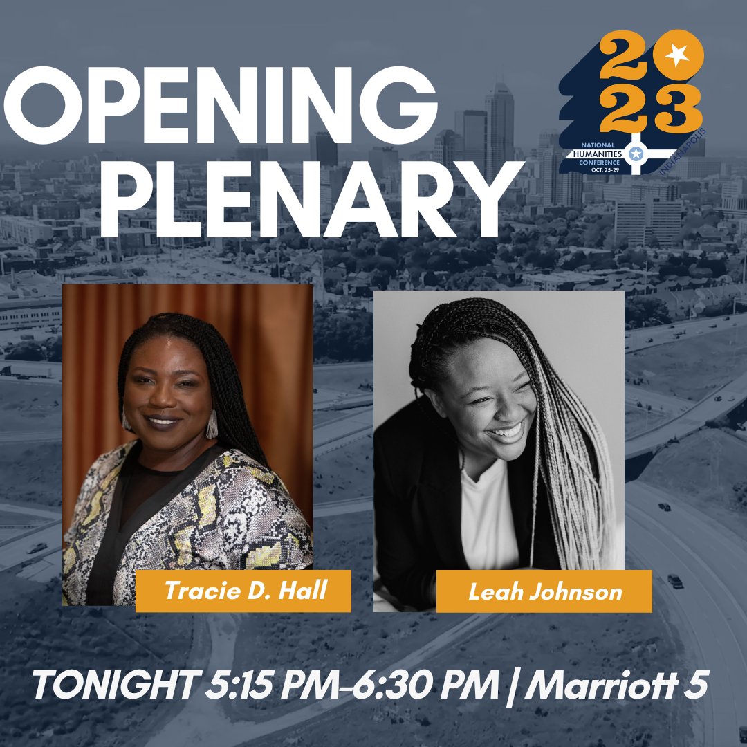 The opening plenary featuring former American Library Association executive director Tracie D. Hall and author Leah Johnson begins soon! Did you participate in the virtual conference last week? Join the live stream via the web app! #NHC23IN @HumFed @INHumanities
