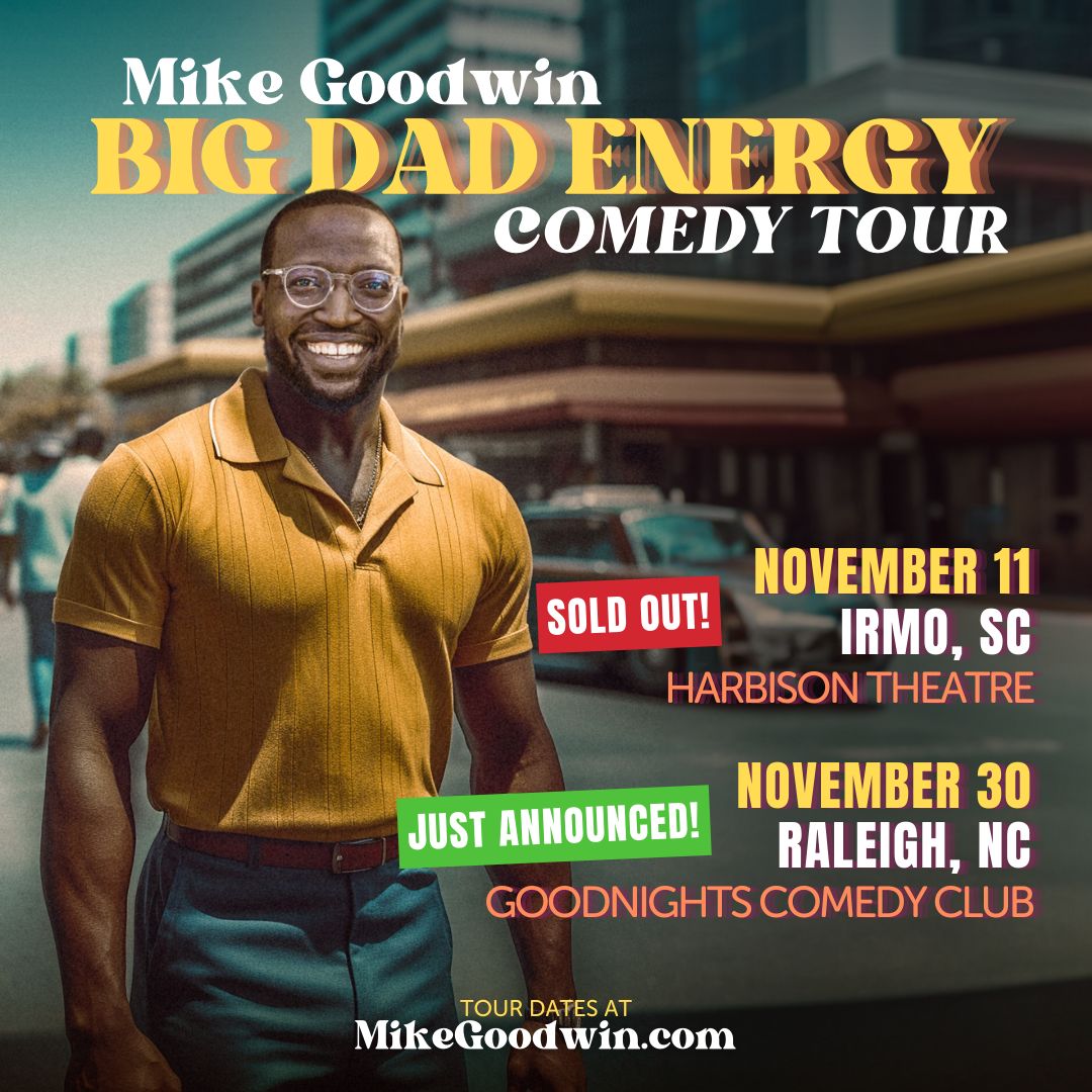 BowtieComedy's tweet photo. JUST ANNOUNCED! I'm bringing the Big Dad Energy Tour to Raleigh, North Carolina November 30th! Tickets for Irmo, SC are already SOLD OUT (thank you thank you thank youππΎ ) so hurry and get your tickets for Raleigh here > https://t.co/vxwM4T3Gim
#MikeGoodwin #BigDadEnergyTour https://t.co/GWdONdmrHR