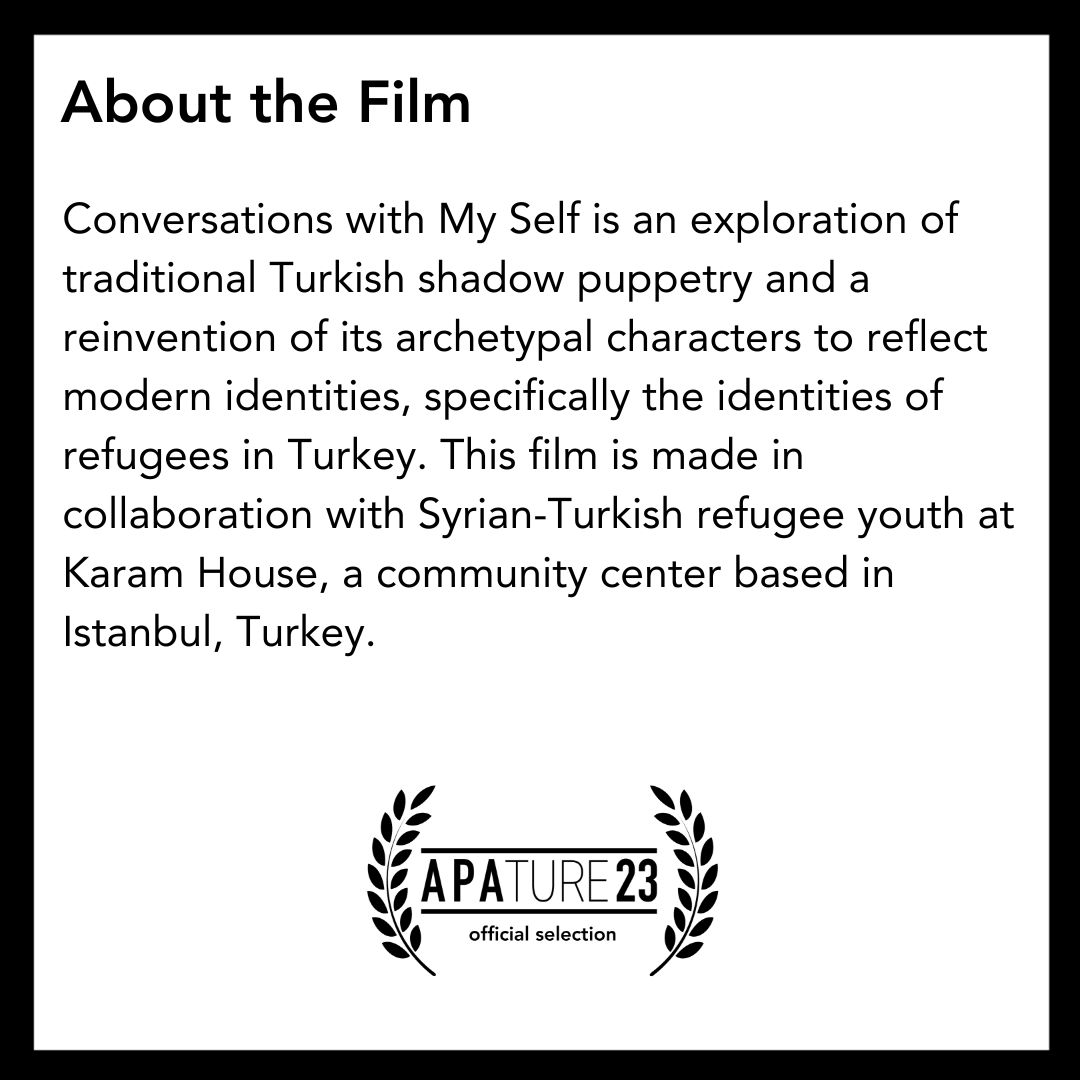 Sabina Kariat's 'Conversations with My Self' explores traditional Turkish shadow puppetry in this film made in collaboration with Syrian-Turkish refugee youth. Come to APAture film showcase this Sunday to learn more. Tix at the link in bio!