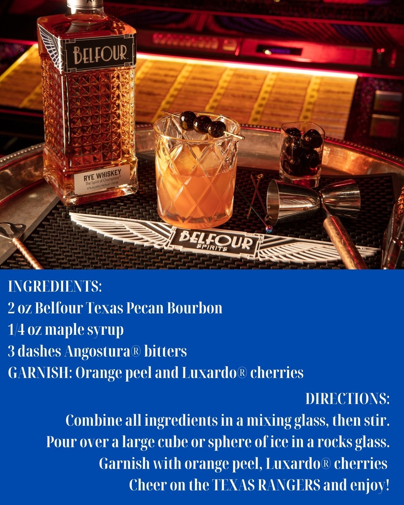 The excitement is brewing for tomorrow's game! Belfour Spirits wants to help you get prepared to cheer on the Texas Rangers by sharing this recipe for our Maple Pecan Old Fashioned- using Belfour TEXAS Pecan Bourbon!

#spiritofchampions
#GoAndTakeIt