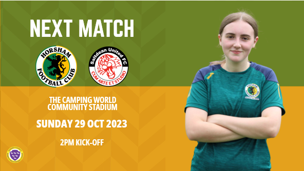 HorshamFCWomen's tweet photo. In-form @SaltdeanWomenFC DS come to the #CWCS on Sunday. Come along if you want 💚💛
🆚 @SaltdeanWomenFC Dev. Squad
📅 Sunday, 29-Oct-2023
📍 Camping World Community Stadium
⏰2pm kick-off
🎟️ Free Entry
🚗 Horsham Park & Ride, RH13 0AR https://t.co/WI8v0ewFjt