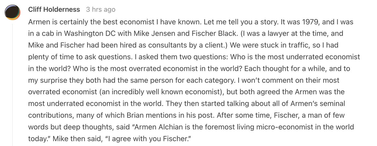 This comment by Cliff Holderness on @BrianCAlbrecht's newsletter is awesome. With an encomium like this from Fischer Black and Mike Jensen, the debate is pretty much over: Armen, FTW! (@tylercowen - maybe a revision is in order?!)