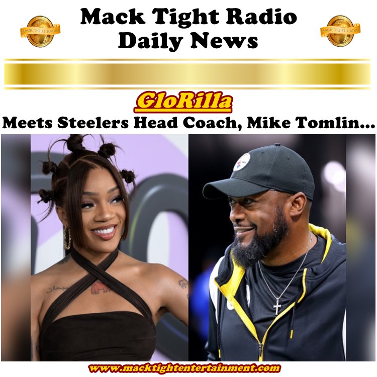 MackTightRadio's tweet image. #Glorilla meets #Steelers’ head coach, #MikeTomlin 👀 - #MackTightRadio 📻 #Ready2LearnShow 🧐 [Watch #MackTightTV On #RokuTV ❌ #FireTV On Channel #MackTight ❌ LISTEN TO Mack Tight Radio on macktightentertainment.com] #MackTight 👑
