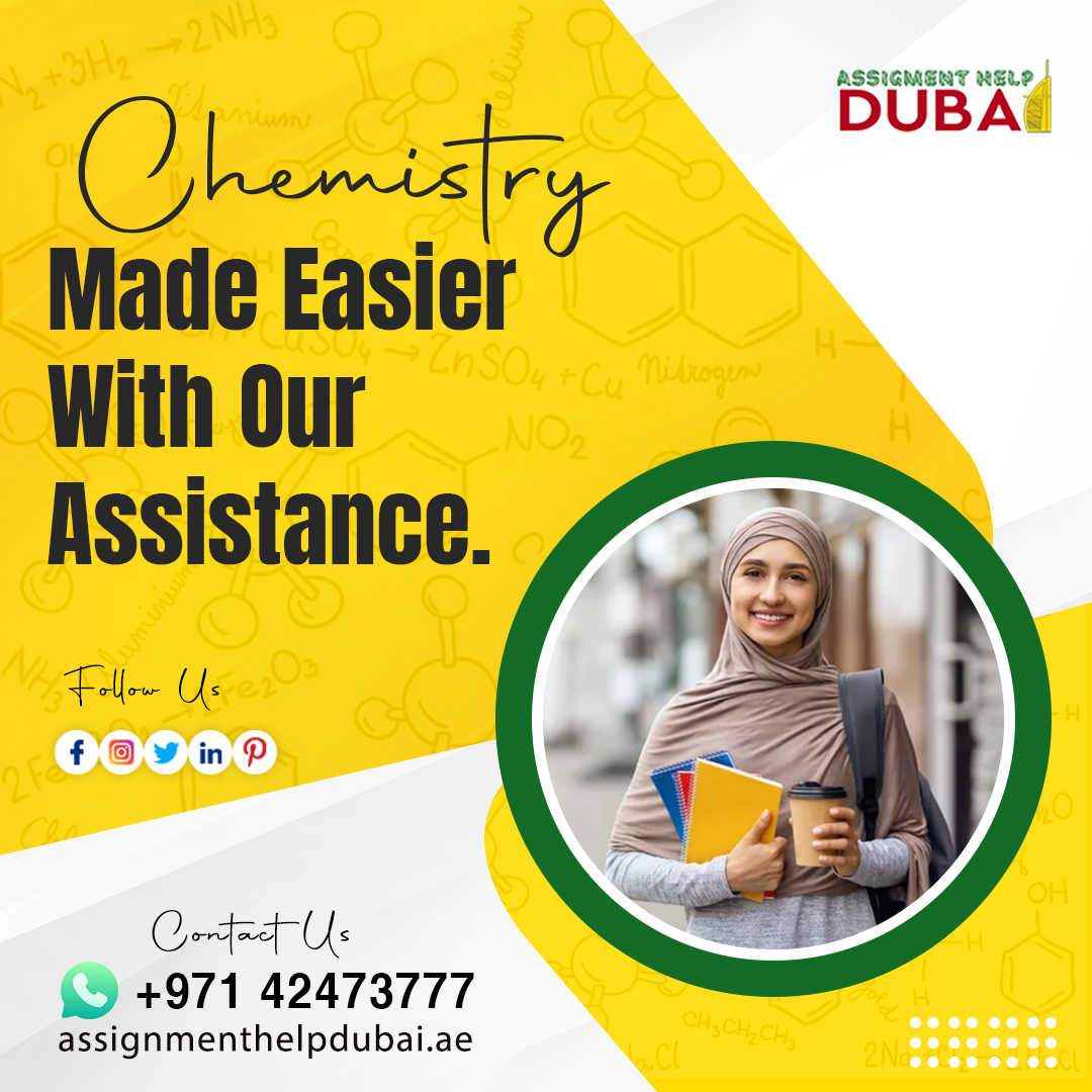 AssignmentDubai's tweet image. Chemistry Made Easier With Our Assistance.
assignmenthelpdubai.ae
#ChemistryAssignment #EssayWriting #Essays #AdmissionEssay #ResearchProposal #CaseStudyWriting #DissertationWriting