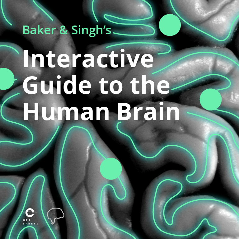 Check out our latest new book published by UTS ePRESS: 'Baker and Singh’s Interactive Guide to the Human Brain'. This free interactive ebook is perfect for students and academics learning all about the brain. 

View a copy here: utsepress.lib.uts.edu.au/site/books/m/1…