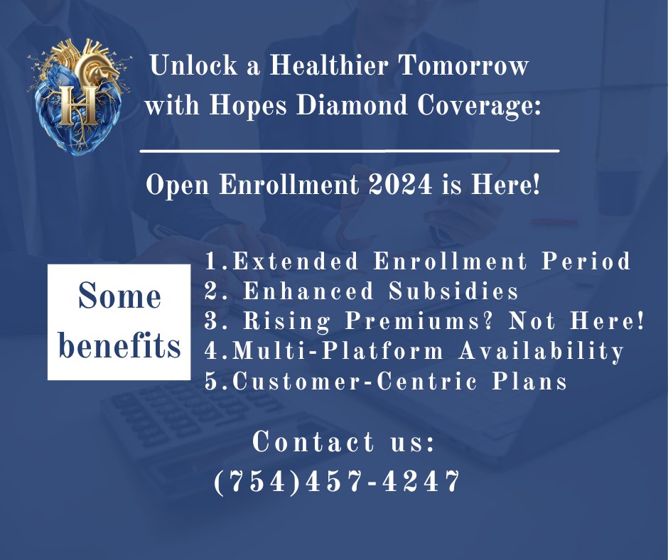 HopesDiamondCo's tweet image. Get ready for a transformative health journey with Hopes Diamond Coverage! Our Open Enrollment for 2024 is now live, offering you more choices, better plans, and the peace of mind you deserve.

#openenrollment2024 #hopesdiamondcoverage #healthinsurancequotes