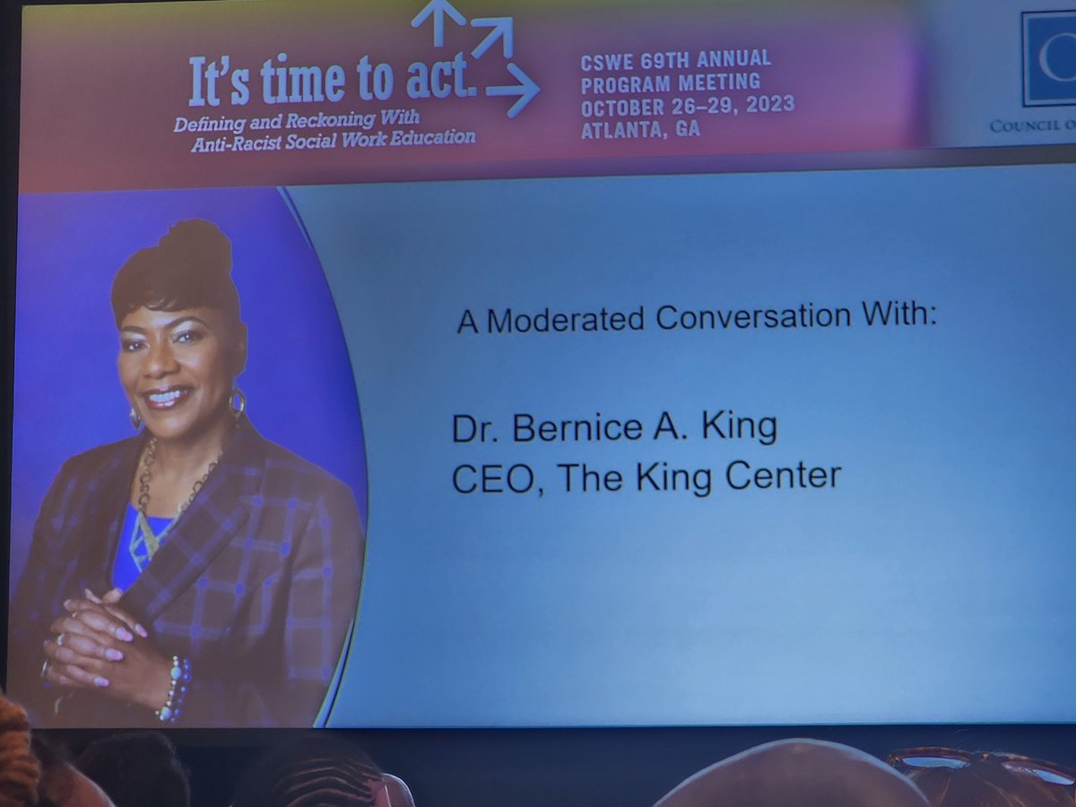 DrGeorgeWTurner's tweet image. Dr Bernice King -Keynote at #CSWE
