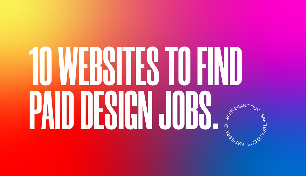 10 Websites to Find Paid Design Jobs { A Thread 📜 } #designers #logoinspirations