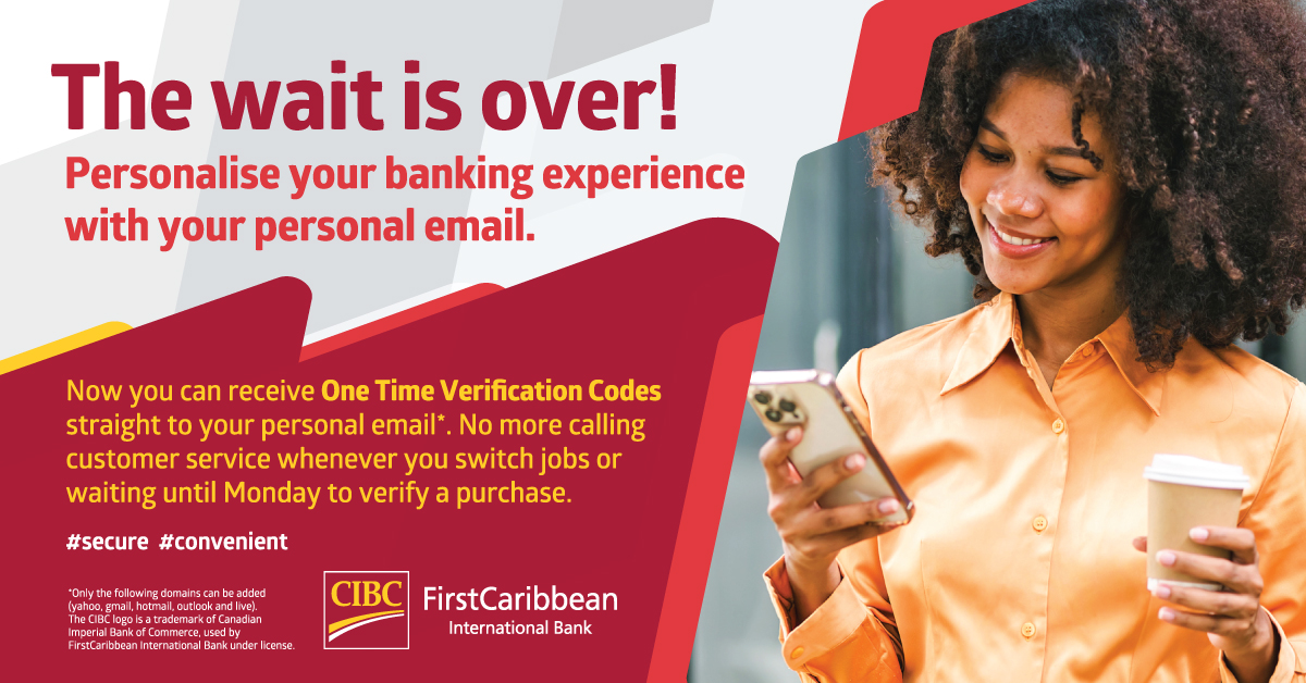 CIBCCaribbean's tweet photo. Now you can use your personal email* to receive an OTVC to verify online transactions.
Learn more: https://t.co/K4eqlcT4JR
#mydigitalbank #mybankdoesthat #cibcfirstcaribbean https://t.co/sOqhAmS7pG
