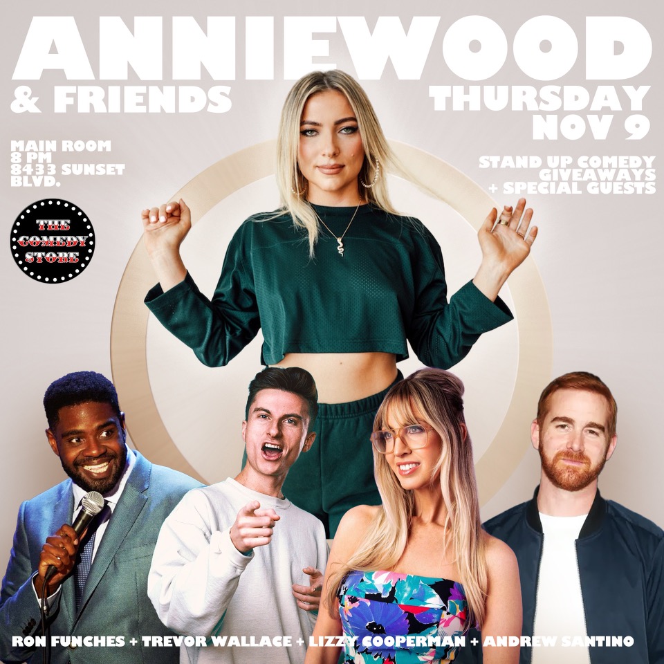 *Low Ticket Warning* November 9th at 8pm Anniewood and Friends is back with @bertkreischer @annielederman @RonFunches @CheetoSantino @lizzycooperman #trevorwallace +more! Get your tickets at showclix.com/event/anniewoo… #thecomedystore
