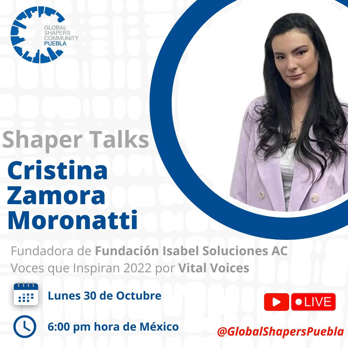ShapersPuebla's tweet photo. 🌟✨ Descubre la inspiradora historia de Cristina Zamora Moronatti, fundadora de Fundación Isabel Soluciones AC y ganadora de "Voces que Inspiran 2022" por Vital Voices. Su dedicación y liderazgo están transformando vidas. Únete a la Shaper Talk 💪🌍 #ShapingPuebla #ShaperTalk https://t.co/loKKeZo2LB