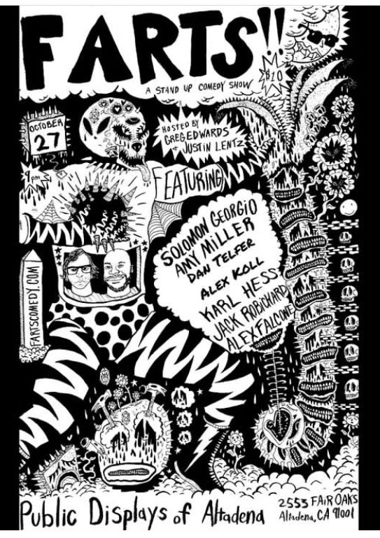 Greg Edwards (@gregthegrouch) on Twitter photo Farts comedy show tomorrow night at <a href="/pda_space/">Public Displays of Altadena</a> Hot lineup!! Show starts at 9pm buy tix at the door or at fartscomedy.com Farts comedy show tomorrow night at <a href="/pda_space/">Public Displays of Altadena</a> Hot lineup!! Show starts at 9pm buy tix at the door or at fartscomedy.com