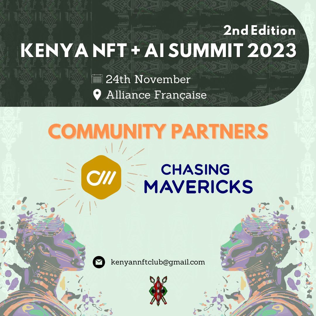 We are excited to be community partners at the Kenya NFT + AI Summit 2023.

Register through this link👉 lu.ma/qpk39l7o and join us in exploring the world of NFTs, their impact on creativity, ownership and the digital landscape.

#NFT #AISummit