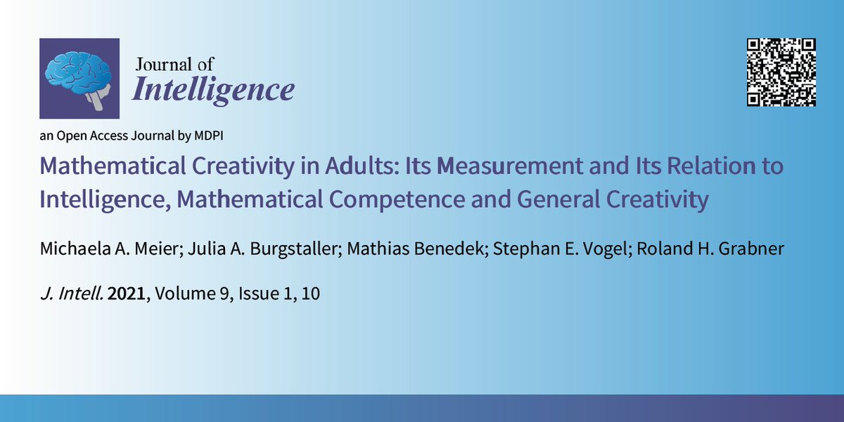 JIntell_MDPI's tweet photo. Highly Cited Paper in 2021!

"#MathematicalCreativity in Adults: Its Measurement and Its Relation to #Intelligence, Mathematical Competence and General #Creativity"

Read the paper by Michaela A. Meier, Julia A. Burgstaller, @BenedekMathias et al.  here:  https://t.co/zYOeB7PMjJ https://t.co/IkdqRNxupz