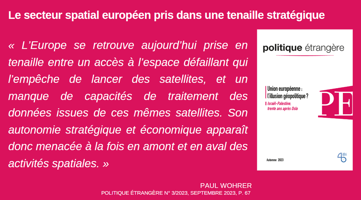 Pol_Etrangere's tweet photo. #Europe : "Son autonomie stratégique [est] menacée à la fois en amont et en aval des activités spatiales"🛰️🇪🇺 #space
Lisez l'article de @paulwohrer "Le secteur spatial européen pris dans une tenaille stratégique", publié dans le n°3/2023 de @Pol_Etrangere: https://t.co/WtHZL5lFvA https://t.co/EKdVb2glhX
