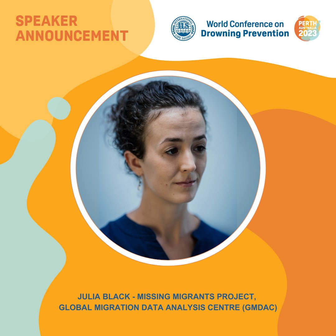 World Conference on Drowning Prevention 2025 (@wcdp2025) on Twitter photo (1/3) We are delighted to announce <a href="/_Julia_Black/">Julia Black</a> from the Missing Migrants Project at the @IOM_GMDAC as our keynote speaker for #WCDP2023. (1/3) We are delighted to announce <a href="/_Julia_Black/">Julia Black</a> from the Missing Migrants Project at the @IOM_GMDAC as our keynote speaker for #WCDP2023.