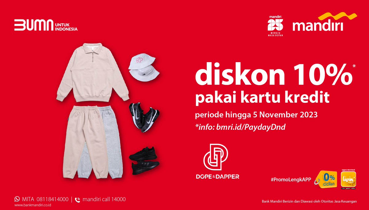 mandiricard's tweet photo. Cari OOTD baru yuk, Sahabat!
Bisa nih di Dope & Dapper, sedang ada diskon 10% dan cicilan 0% untuk pembelian menggunakan kartu kredit Mandiri. Hanya berlaku hingga tanggal 5 November 2023 ya, jangan sampai terlewat!
Info: https://t.co/Ooab2VgI0T
#MandiriPromo #PromoLengkAPP https://t.co/mZtdEljTQX