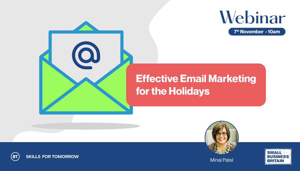 Want to boost your sales in the run-up to Christmas? Join us, #BTSkillsForTomorrow and expert Minal Patel @Minal2804 to learn why you should always include email marketing in your festival marketing toolkit! REGISTER for Tuesday 7th November: ow.ly/w5n650PZCEh