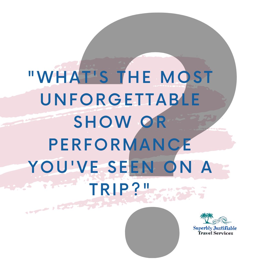 Traveling often leads to unforgettable shows and performances. Let us know! #travelperformances #unforgettableshows #travelentertainment