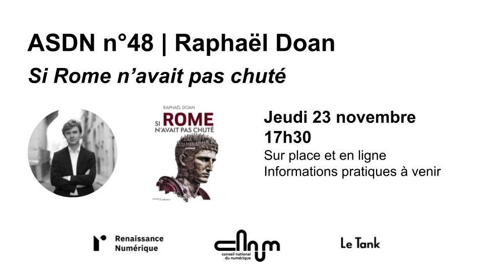 '#ChatGPT, écris-moi un livre sur l’empire romain !' Cette uchronie, dont la rédaction a été assistée par des #IA génératives, questionne la place de la technologie dans l’acte de création. 🗓️On en discute le 23/11, avec son auteur @raphaeldoan ! ⤵️ renaissancenumerique.org/evenements/asd…