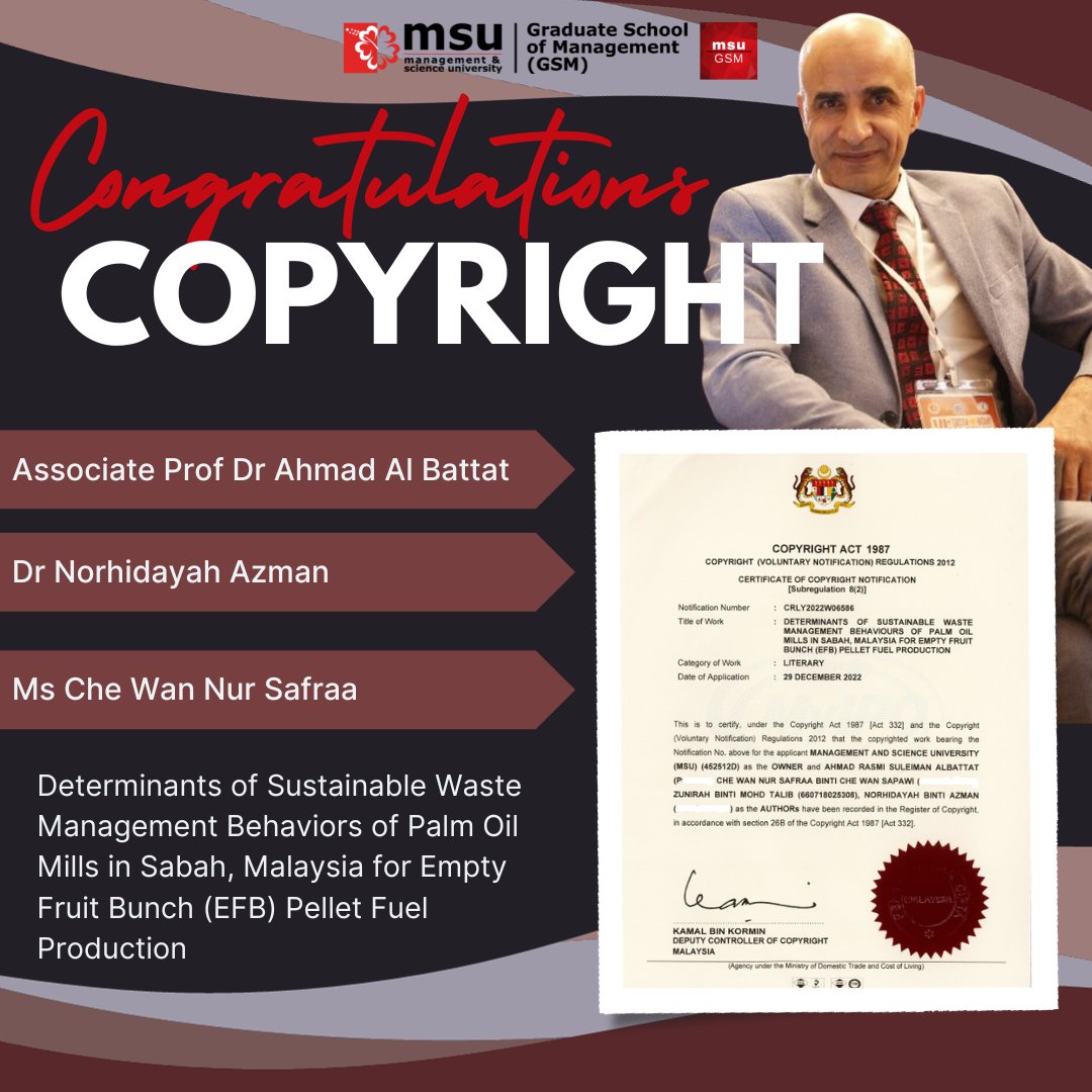 Congratulations! Another Milestone Achieved - Approved Copyright! 🎉📚#CopyrightSuccess #CreativeAchievement @BattatDr @MSUmalaysia 
Determinants of Sustainable Waste Mgmt Behaviors of Palm Oil Mills in Sabah, Malaysia for Empty Fruit Bunch  Pellet Fuel Production
#msumalaysiagsm