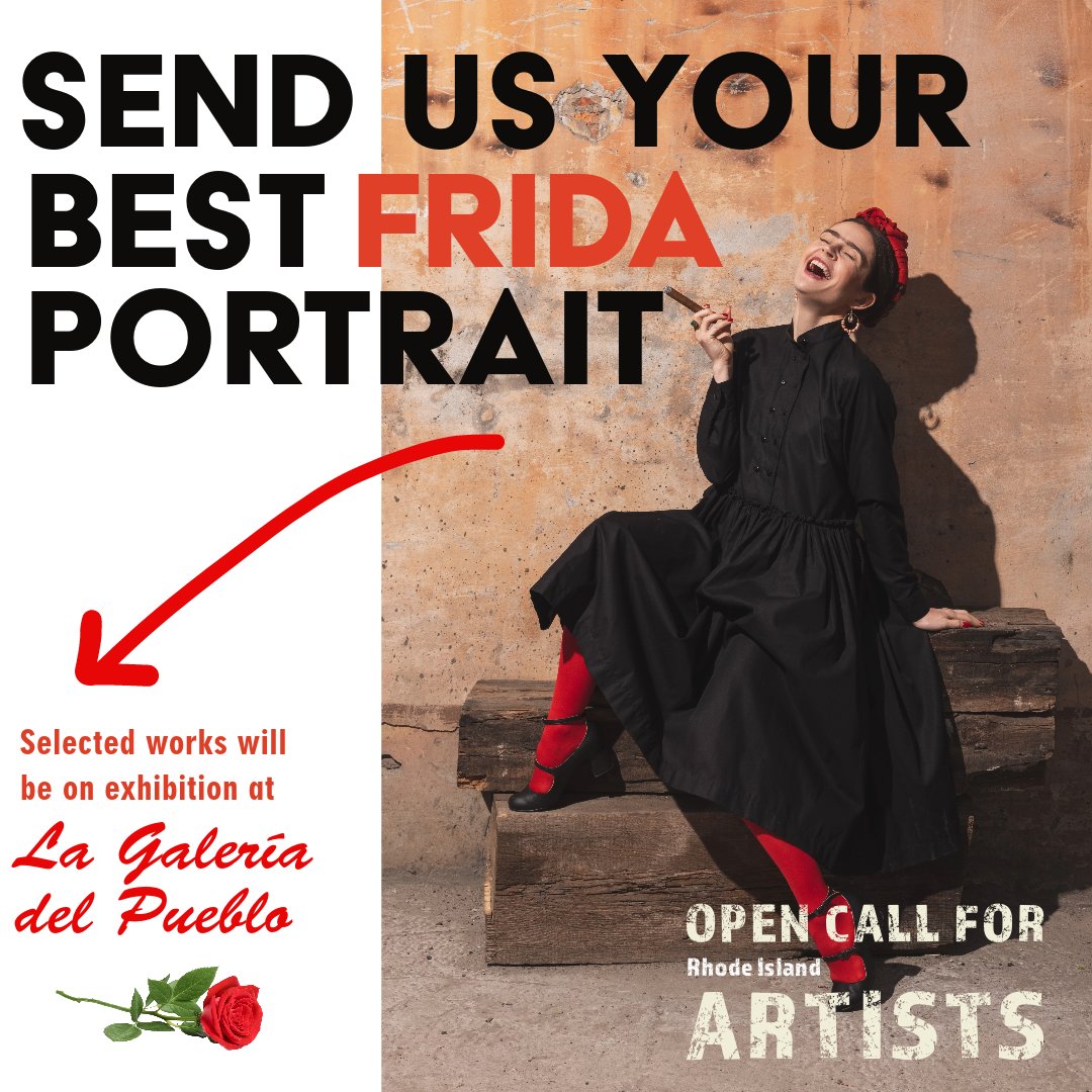OPEN CALL FOR RI ARTISTS: Send us a portrait, 3D piece, photograph, other ... of your interpretation of Frida Kahlo, her life or death. Selected works will be on display at la Galería del Pueblo from January to March 2024. Click here to read more: rilatinoarts.org/.../f83d846d92…...