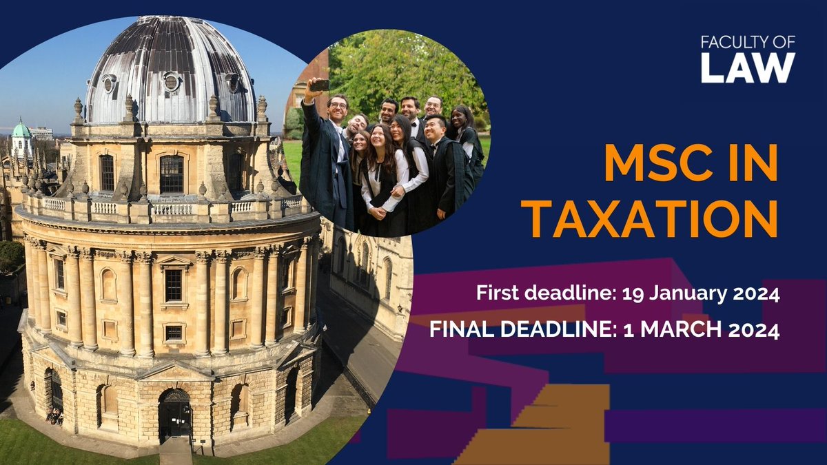 Applications are open for September 2024 entry onto the MSc in Taxation @Oxford_MScTax (@OxfordLawFac), application deadlines are 19 Jan and 1 Mar 2024. For information on eligibility and the application process, please visit the admissions page: ox.ac.uk/admissions/gra… #MScTax
