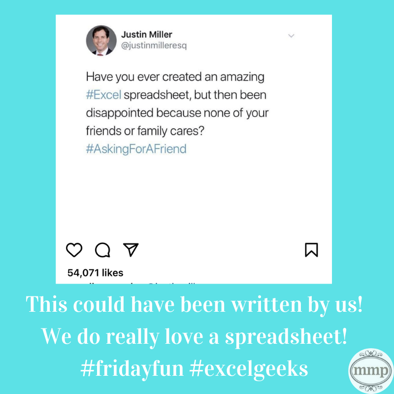 PennyToulson's tweet image. This resonates with the mmp team! Happy Friday #fridayfun #excelgeeks 
missmoneypennypa.co.uk