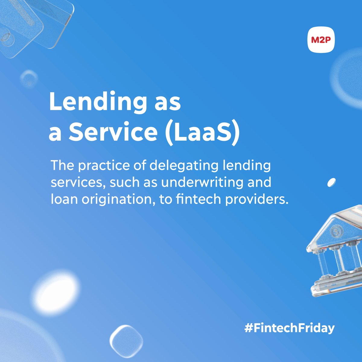 🤝Lending as a Service offers cost savings, scalability, speed, and expert risk management. Follow us to keep exploring more #Fintech terms.  

#FintechFriday #Innovation #Lending #Underwriting #LoanOrigination #Fintech #M2P