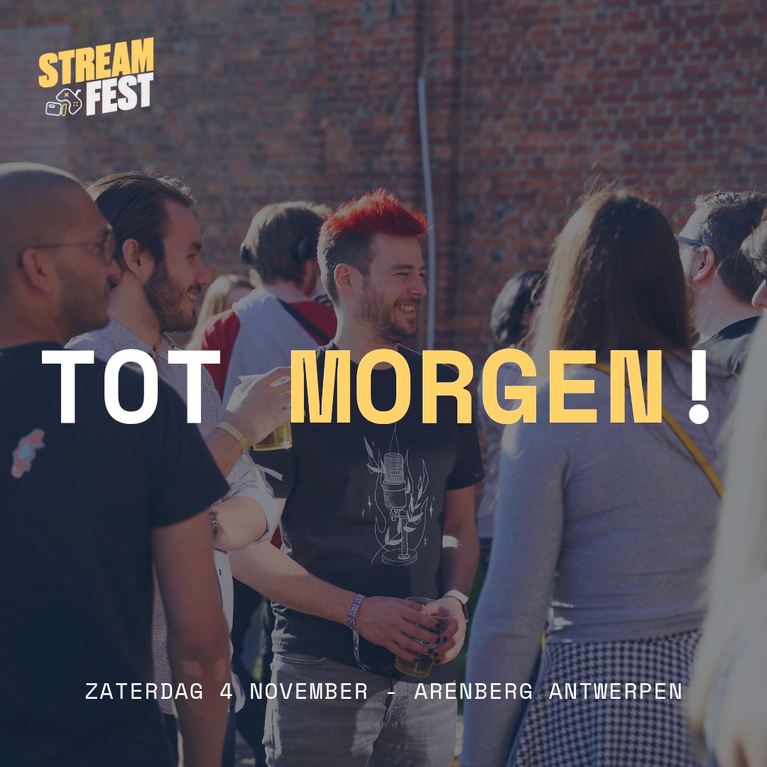 🎉 Morgen is het zover! Streamfest staat voor de deur en we kunnen niet wachten om jullie allemaal te verwelkomen. Mis dit epische evenement niet! Nog geen ticket? Geen zorgen, we verkopen ze aan de deur. Zien we jou daar? 😎